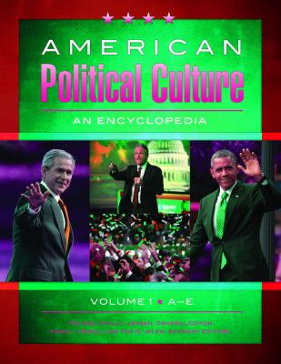 American political culture : an encyclopedia